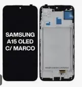 MODULO SAMSUNG A15 OLED CHICA CON MARCO 